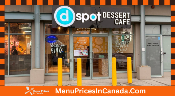 D Spot Dessert Cafe Menu With Prices In Canada