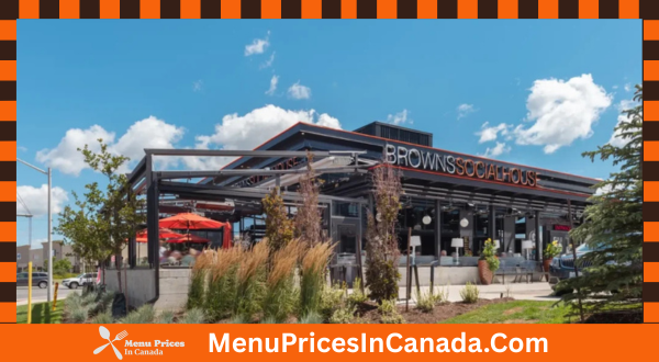 Browns Socialhouse Menu With Prices In Canada