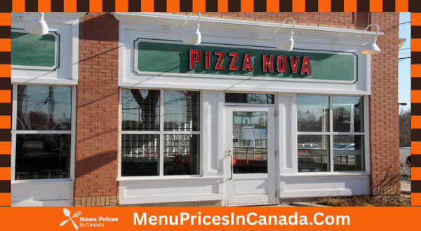 Pizza Nova Menu With Prices In Canada